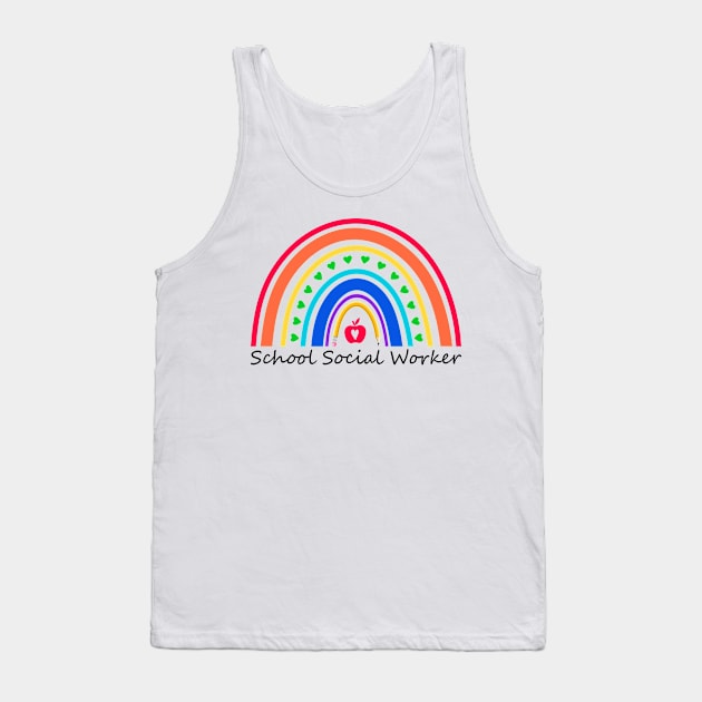 School Social Worker Heart Rainbow Cute Work Love Teacher Tank Top by GreatDesignsShop